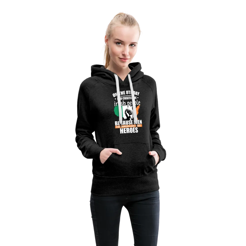God Created The Irish Women’s Premium Hoodie