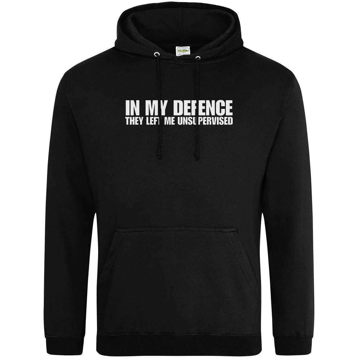 Teemarkable! In My Defence They Left Me Unsupervised Hoodie